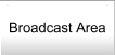 Broadcast Area
